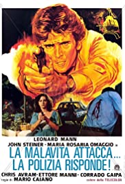 Watch Full Movie :La malavita attacca. La polizia risponde. (1977)