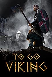Watch Full Movie :To Go Viking (2013)