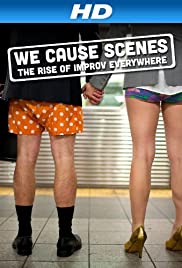 Watch Full Movie :We Cause Scenes (2013)