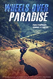 Watch Full Movie :Wheels Over Paradise (2015)