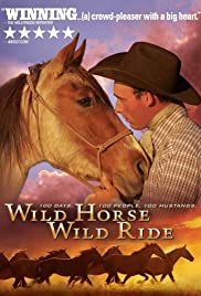 Watch Full Movie :Wild Horse, Wild Ride (2011)