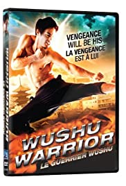 Watch Full Movie :Wushu Warrior (2011)