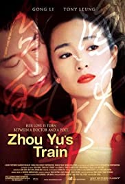 Watch Full Movie :Zhou Yus Train (2002)
