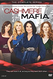 Watch Full Movie :Cashmere Mafia (2008)