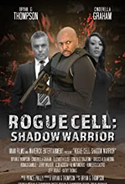 Watch Full Movie :Rogue Cell: Shadow Warrior (2020)