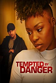 Watch Full Movie :Tempted by Danger (2020)