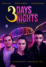 Watch Full Movie :3 Days 3 Nights (2016)