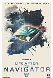 Watch Full Movie :Life After the Navigator (2020)