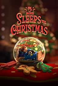 Watch Full Movie :5 More Sleeps til Christmas (2021)
