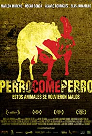 Watch Full Movie :Perro come perro (2008)