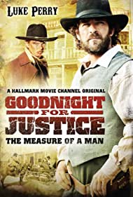 Watch Full Movie :Goodnight for Justice The Measure of a Man (2012)