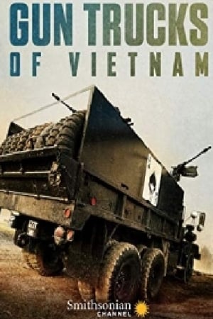 Watch Full Movie :Gun Trucks of Vietnam (2018)