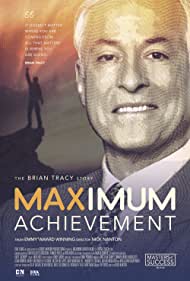 Watch Full Movie :Maximum Achievement The Brian Tracy Story (2017)