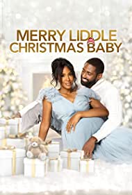 Watch Full Movie :Merry Liddle Christmas Baby (2021)