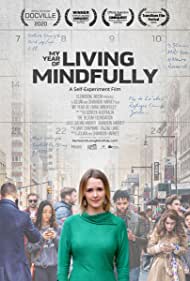 Watch Full Movie :My Year of Living Mindfully (2020)