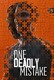 Watch Full Movie :One Deadly Mistake (2021 )