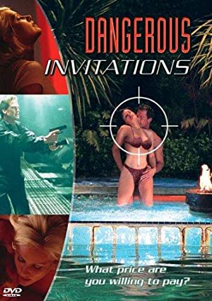 Watch Full Movie :Dangerous Invitations (2002)