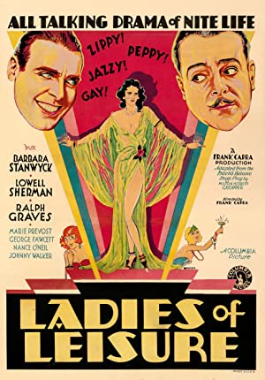 Watch Full Movie :Ladies of Leisure (1930)