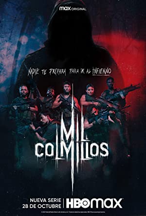 Watch Full Movie :Mil Colmillos (2021)