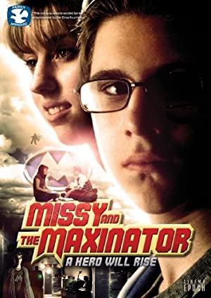 Watch Full Movie :Missy and the Maxinator (2009)