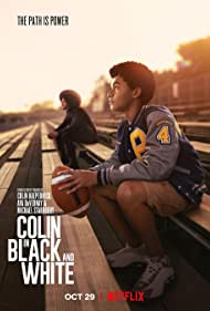 Watch Full Movie :Colin in Black White (2021)