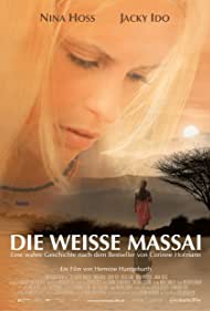 Watch Full Movie :The White Masai (2005)