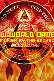 Watch Full Movie :New World Order: Communism by Backdoor (2014)