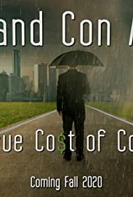 Watch Full Movie :Pros and Con Artists: The True Cost of Covid 19 (2021)