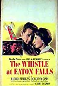 Watch Full Movie :The Whistle at Eaton Falls (1951)
