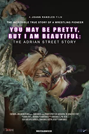 Watch Full Movie :Adrian Street Story: You May Be Pretty, But I Am Beautiful (2019)