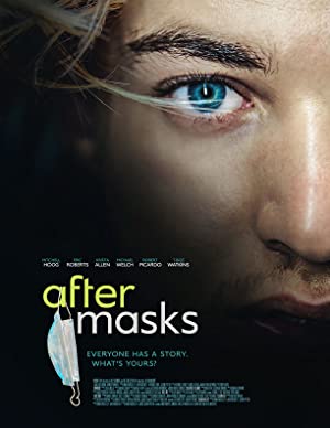 Watch Full Movie :After Masks (2021)