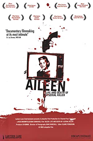 Watch Full Movie :Aileen: Life and Death of a Serial Killer (2003)