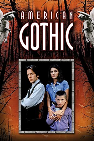 Watch Full Movie :American Gothic (19951998)