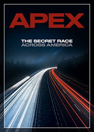 Watch Full Movie :APEX: The Secret Race Across America (2019)