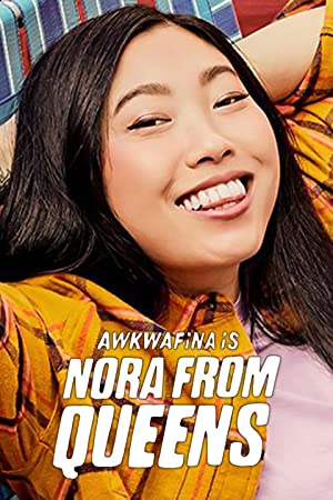 Watch Full Movie :Awkwafina Is Nora from Queens (2020 )
