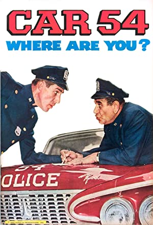 Watch Full Movie :Car 54, Where Are You? (19611963)