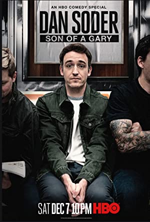 Watch Full Movie :Dan Soder: Son of a Gary (2019)