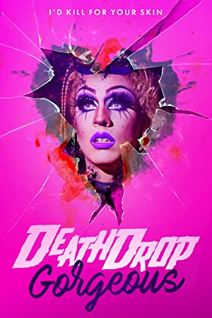Watch Full Movie :Death Drop Gorgeous (2020)