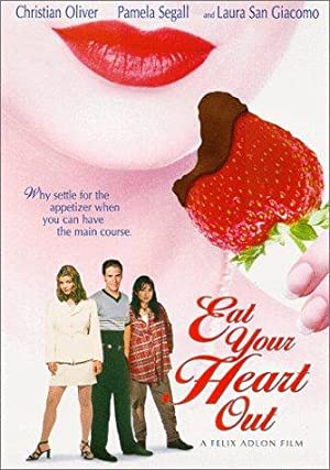 Watch Full Movie :Eat Your Heart Out (1997)
