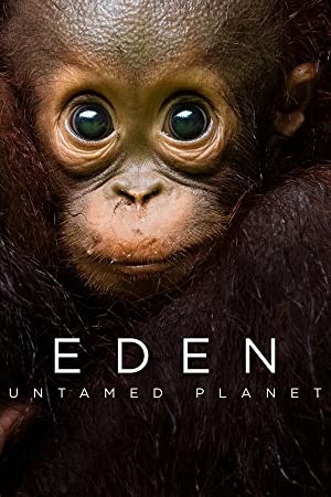 Watch Full Movie :Eden: Untamed Planet (2021 )
