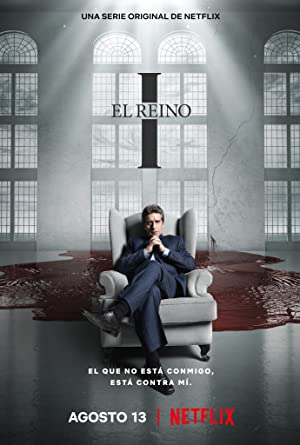 Watch Full Movie :El Reino (2021)