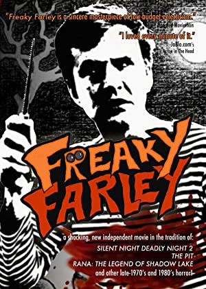 Watch Full Movie :Freaky Farley (2007)