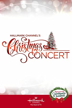 Watch Full Movie :Hallmark Channels Christmas Concert (2019)