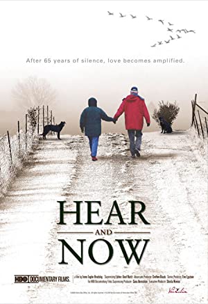 Watch Full Movie :Hear and Now (2007)