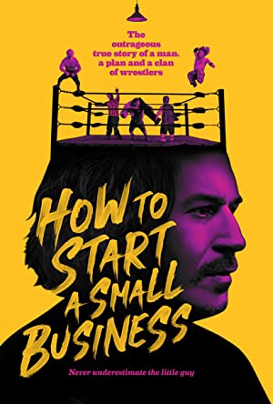 Watch Full Movie :How to Start A Small Business (2021)