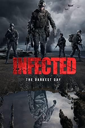 Watch Full Movie :Infected: The Darkest Day (2021)