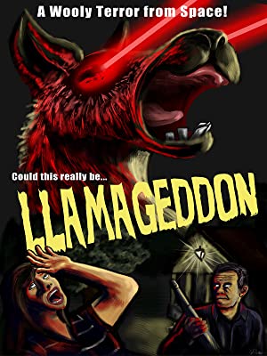 Watch Full Movie :Llamageddon (2015)