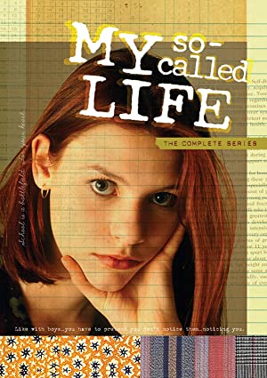 Watch Full Movie :My SoCalled Life (19941995)