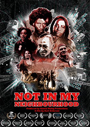Watch Full Movie :Not in My Neighbourhood (2017)