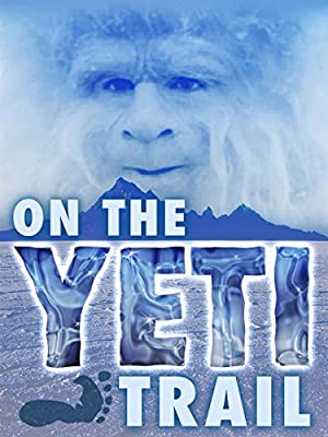Watch Full Movie :On the Yeti Trail (2014)